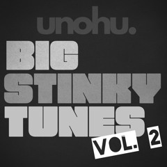 Big Stinky Tunes vol. 2