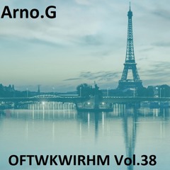 Arno.G - OFTWKWIRHM - Vol.38