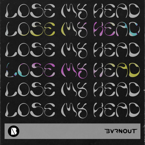 Lose My Head