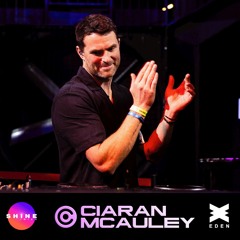 Ciaran McAuley Live @ Shine, Ibiza 2024