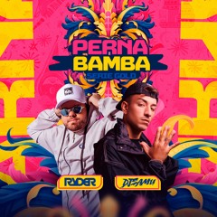 PERNA BAMBA (BEAT SERIE GOLD REMIX) - LÉO SANANTA, PARANGOLÉ, DJ RYDER, DJ SAMU