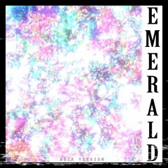 EMERALD (Beta Version)