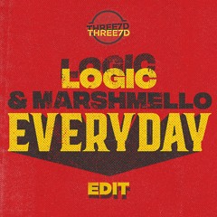 logic - everyday (three7d edit)