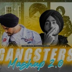 GANGSTERS Mashup 2.0 _ sidhu moosewala x shubh _sidhumoosewala _shubh(MP3_320K).mp3