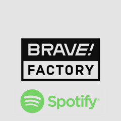 Brave! Factory 2019