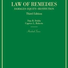 [View] [EPUB KINDLE PDF EBOOK] Law of Remedies: Damages, Equity, Restitution (Hornboo