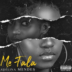 Adelina Mendes - Me fala (Prod.by Rhosséu Beat).mp3