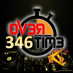 OVERTIME-346 (30 June 2025)