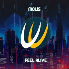Molis - Feel Alive 2024