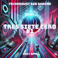 TECHNODUST B2B AAREND - TRES SIETE CERO #1