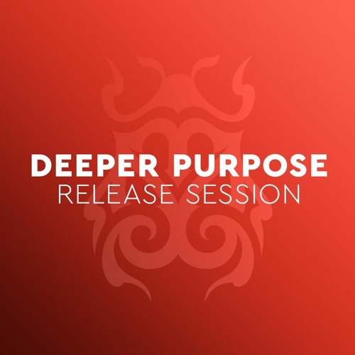 Tomorrowland Music - Release Session - Deeper Purpose