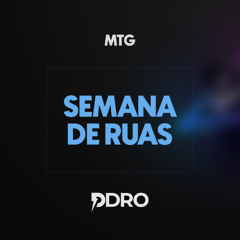 MTG – Semana de Ruas
