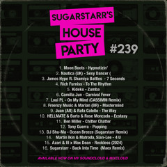 Sugarstarr's House Party #239