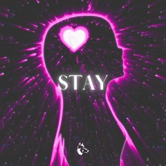 Stay (Prod. by @tundrabeats)