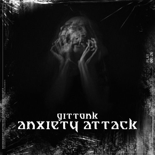 GITTONK - Anxiety Attack