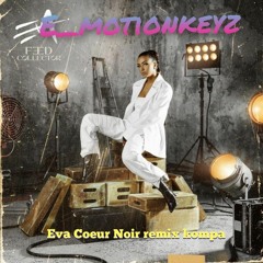 Remix Kompa EVA coeur noir by E_motionkeyz