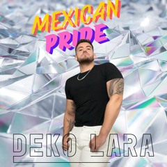 Deko Lara - Pride México 2024 🌈