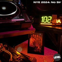 Live from NYE 2024: No Sir