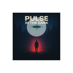 Pulse in the Dark remix