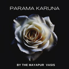 Parama Karuna by Vasis