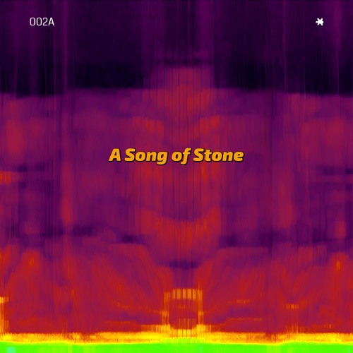 A Song Of Stone