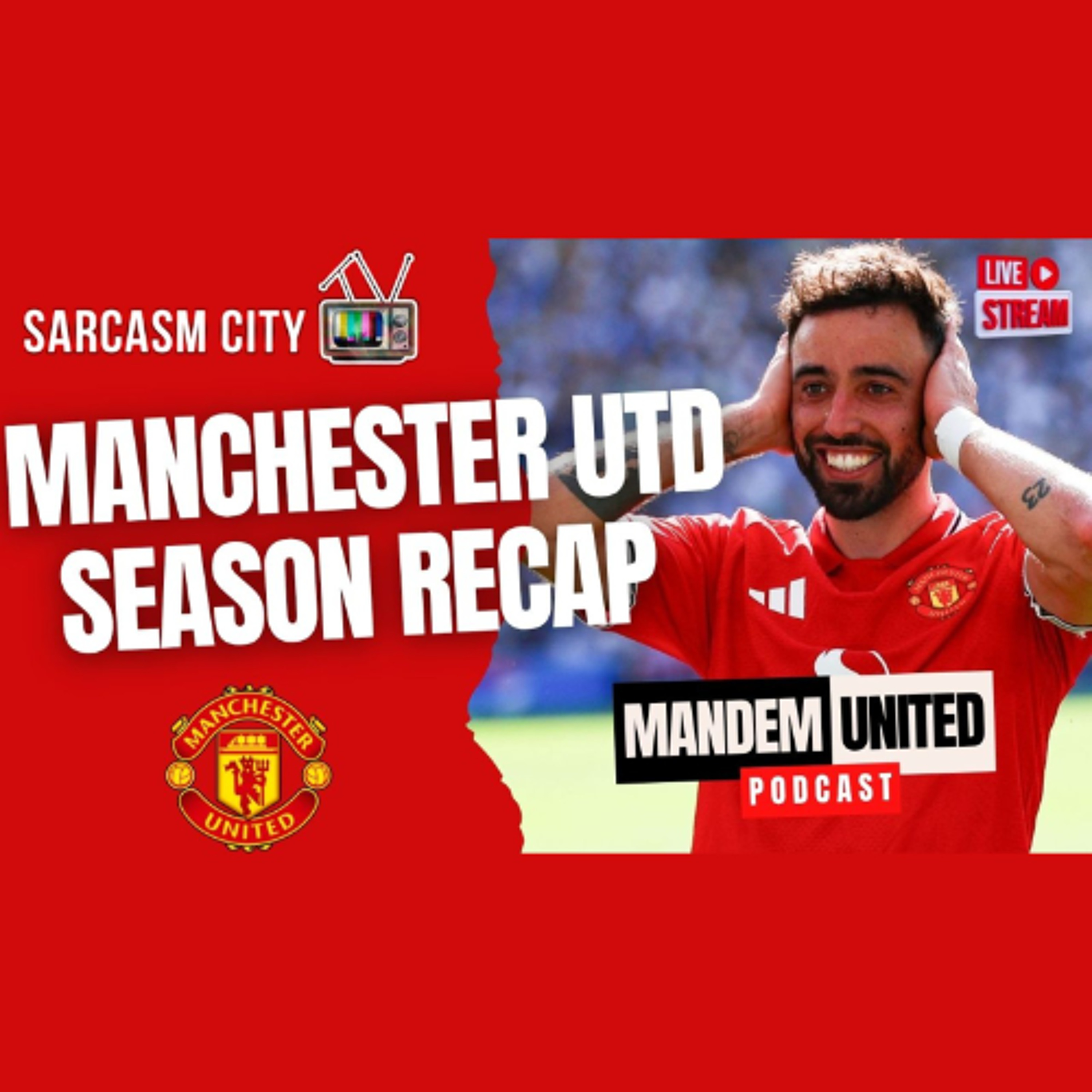 MANCHESTER UNITED SEASON RECAP - ManDem United Podcast
