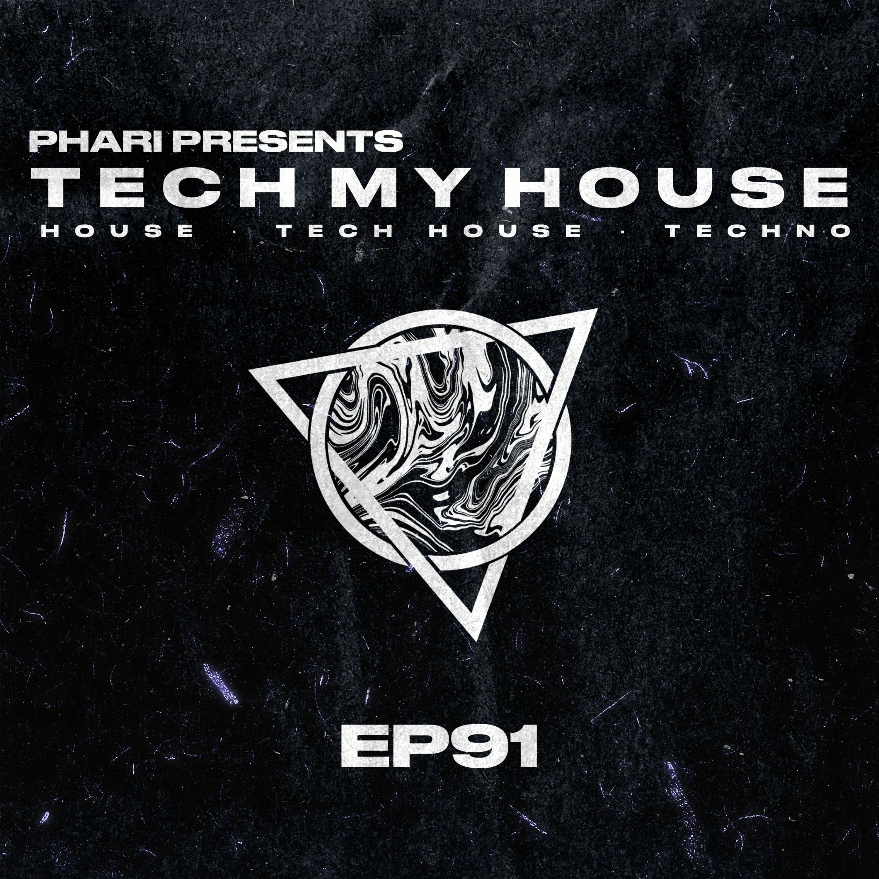 Tech My House EP91 episode artwork