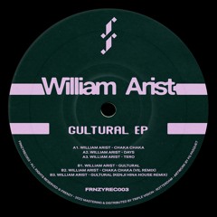 William Arist - Gultural (Kenji Hina House Remix)