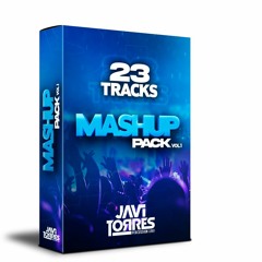 Javi Torres - Mashup pack Vol 1 (23 TRACKS)