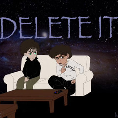 DELETE IT (feat.MYRON)