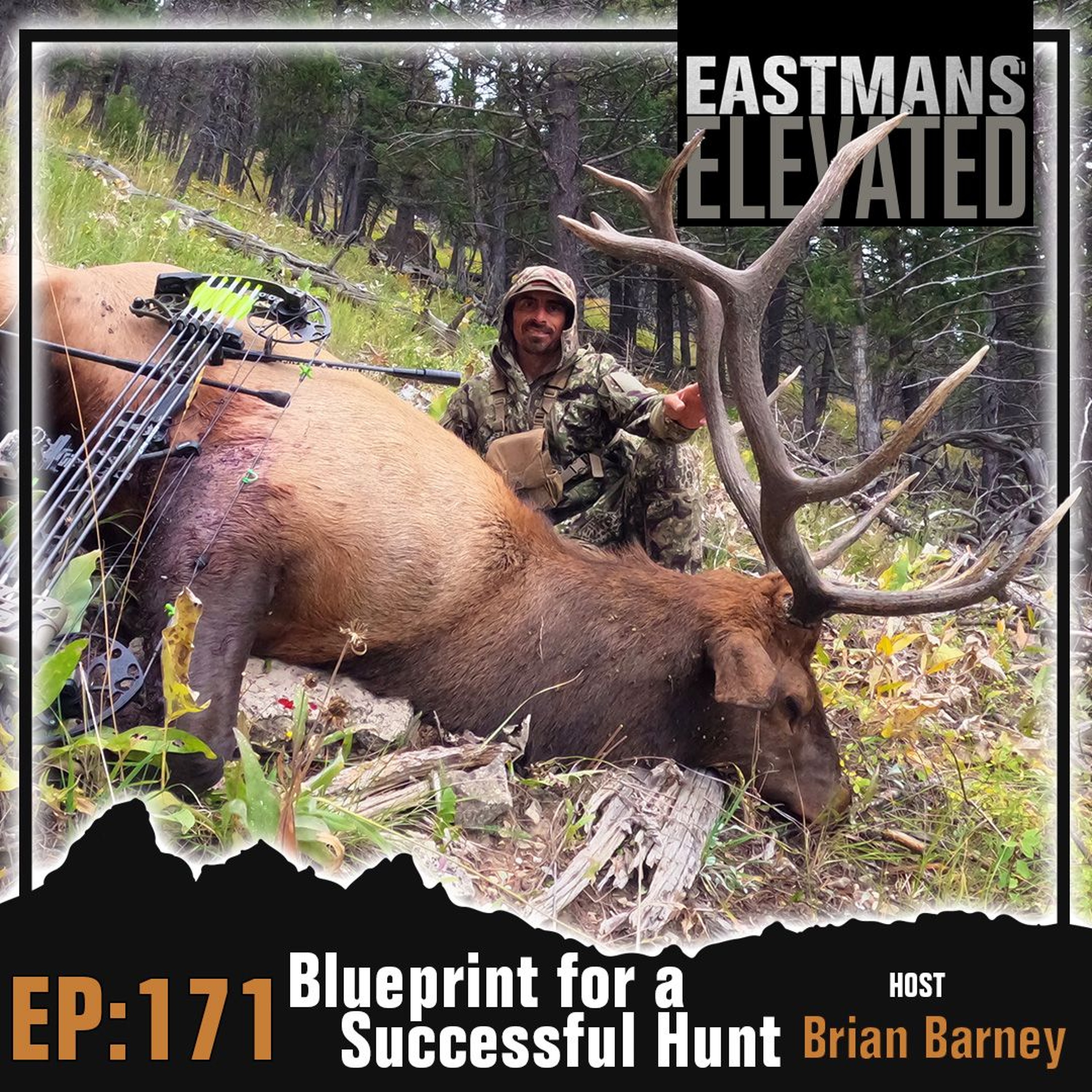Episode 171: Blueprint for a Successful Hunt with Brian Barney