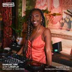 Samuel Eni With LikeFlo for Reprezent - IWD mix (9th March '24)
