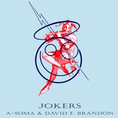 02 All At Once © A-Soma & David F. Brandon