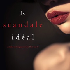 [epub Download] Le Scandale Idéal (Un thriller psycholog BY : Blake Pierce