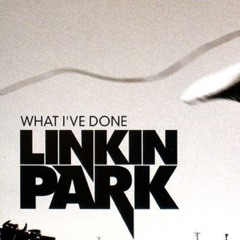 What I've Done - Linkin Park - Decode Mix