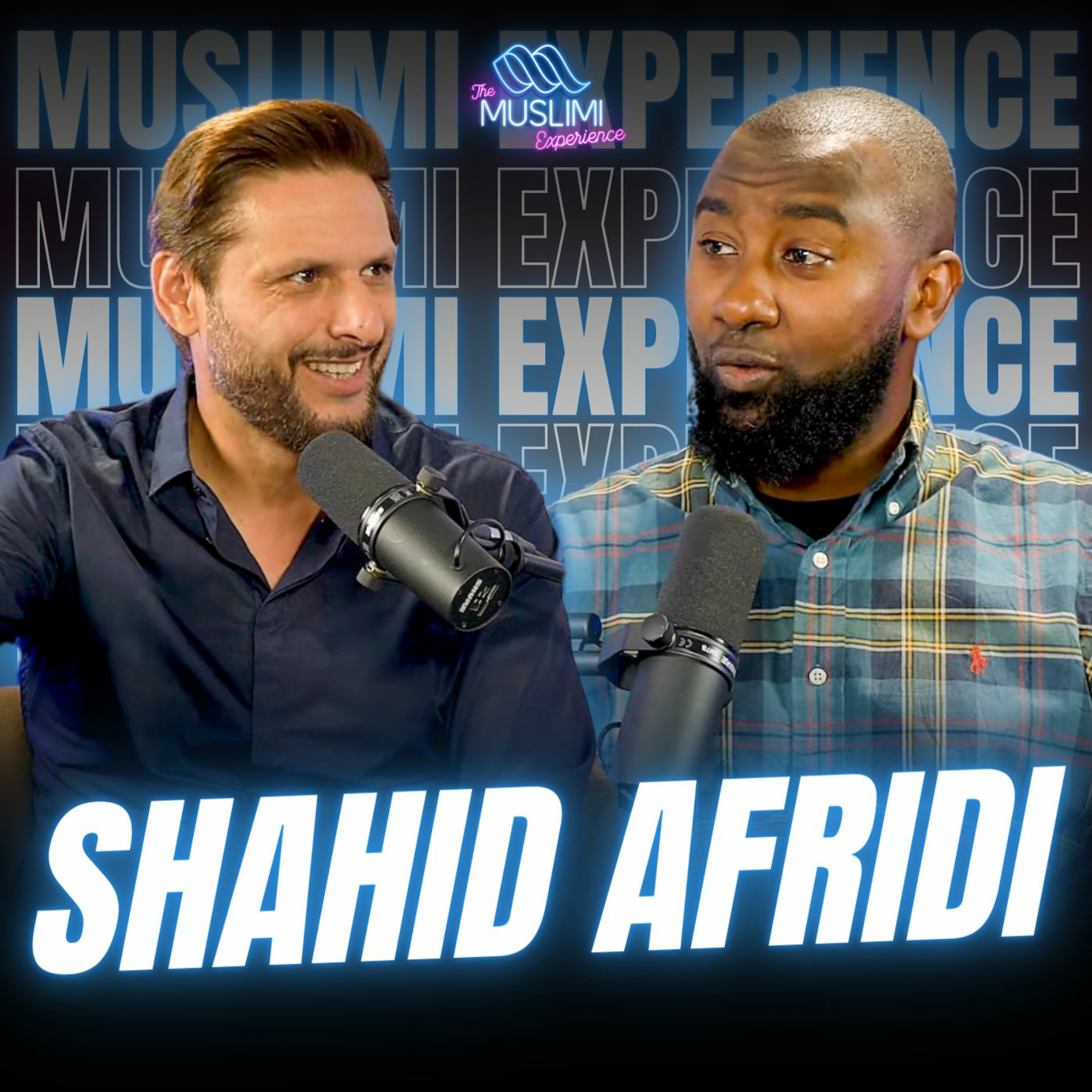 Shahid Afridi - Faith, Family & Philanthropy | The Muslimi Experience Podcast with Boonaa Mohammed episode artwork