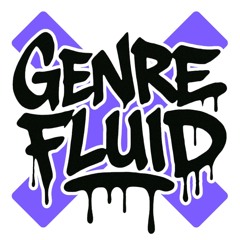 Genre X Fluid