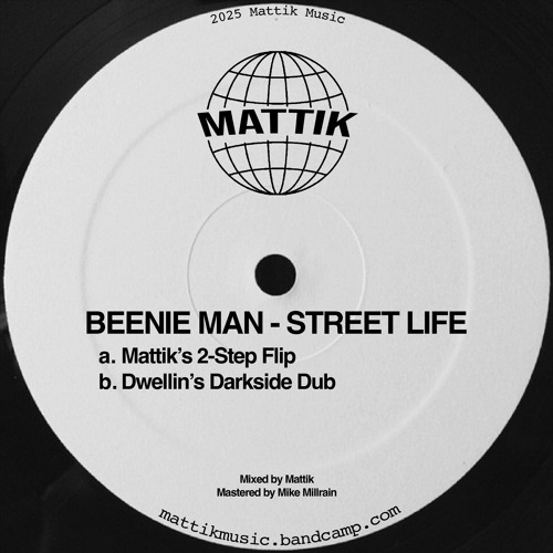 Beenie Man - Street Life (Mattik's 2-Step Flip) FREE DOWNLOAD