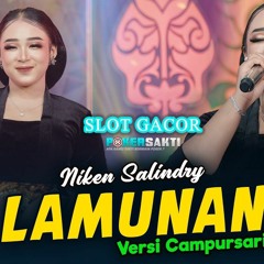 Niken Salindry - Lamunan - Kembar Campursari ( POKERSAKTI )