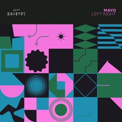 Mayo - Left Right