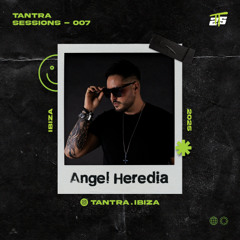 Tantra Sessions - 007 / Angel Heredia @ Attitude | 19/06/2025