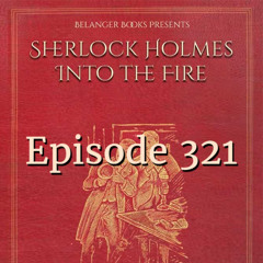 Sherlock Holmes Into the Fire