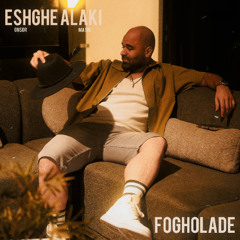 Eshghe Alaki x Fogholade (Onsor x Matin)