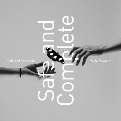 Paola Mauricio - Safe and Complete