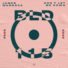 James Warnock - Don't Let Me Down