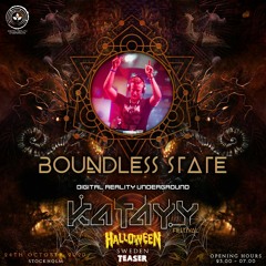 Boundless State @ Digital Reality Halloween - Katayy Festival teaser 2020