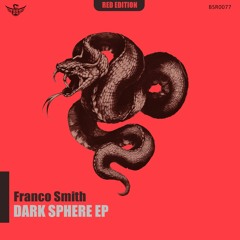 Franco Smith - Dark Sphere (Original Mix)