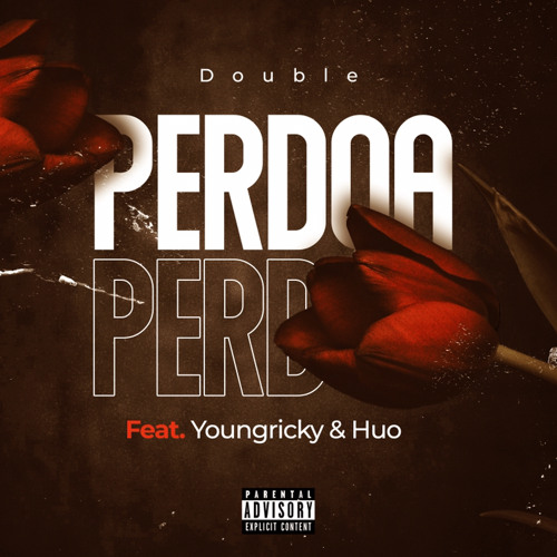 PERDOA (Com. YOUNGRICKY & HUO)