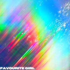 favourite girl (interlude)