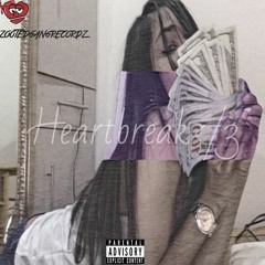 Heartbreak</3 LuhJay300(Prod.byLuhJay300